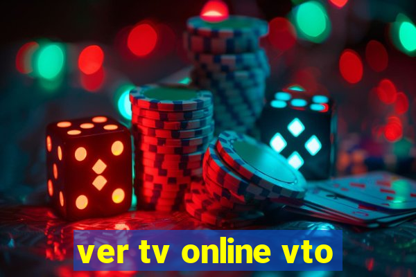 ver tv online vto